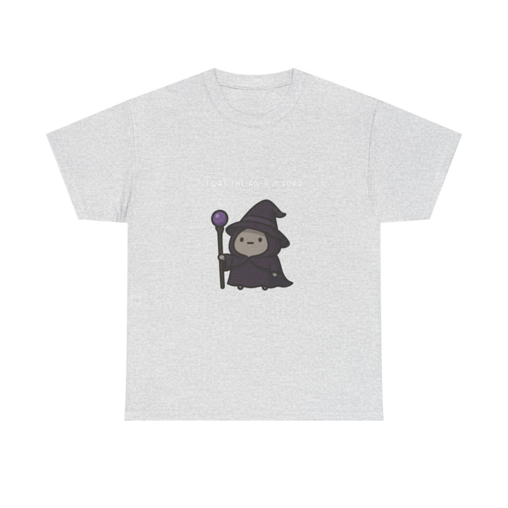 T-Shirt: Cute Wizard 'ADHD M'Lord' Print