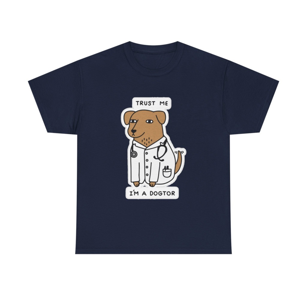 Trust Me I'm a Dogtor Cartoon Graphic Tee