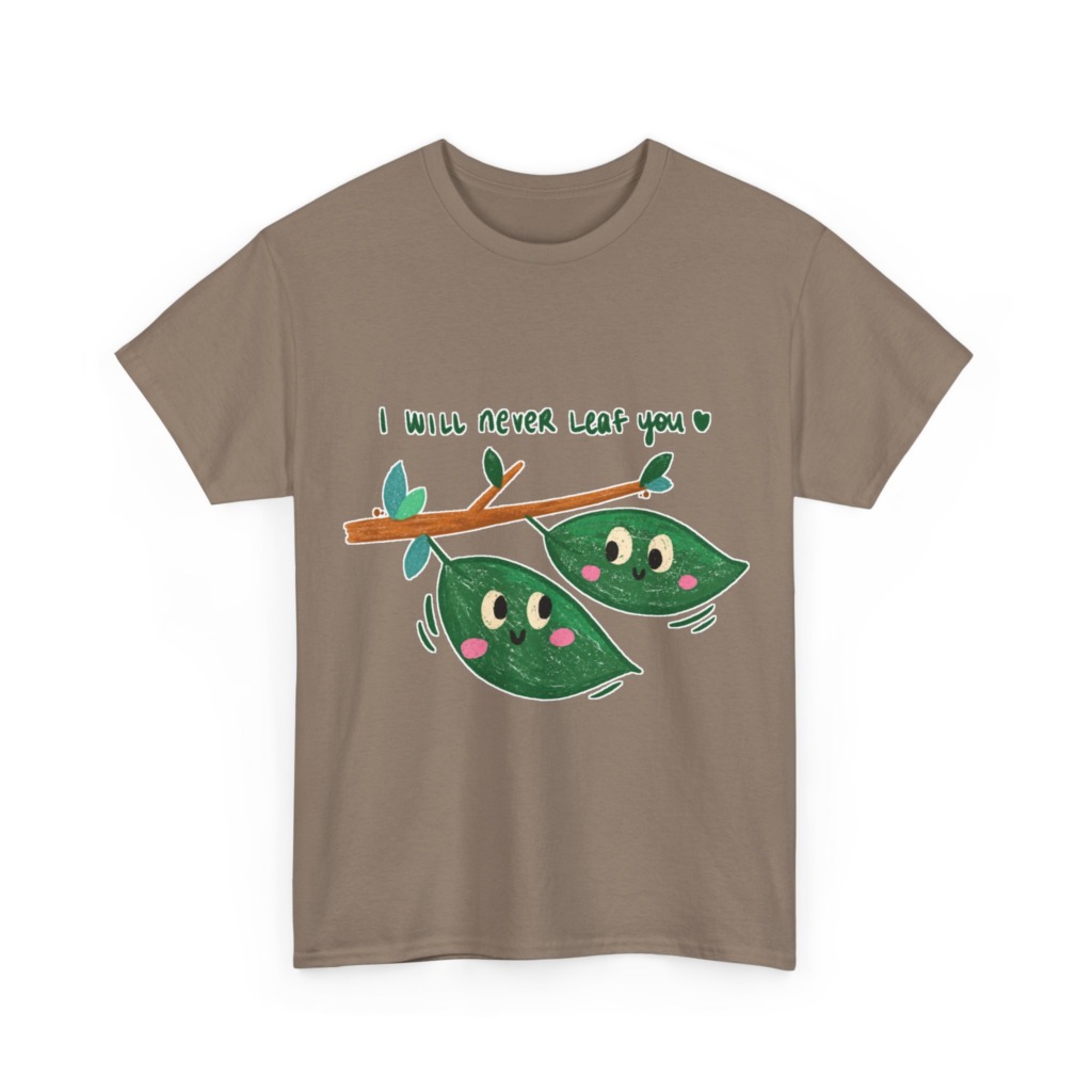 Cute Leaves 'I Will Never Leaf You' Graphic T-Shirt