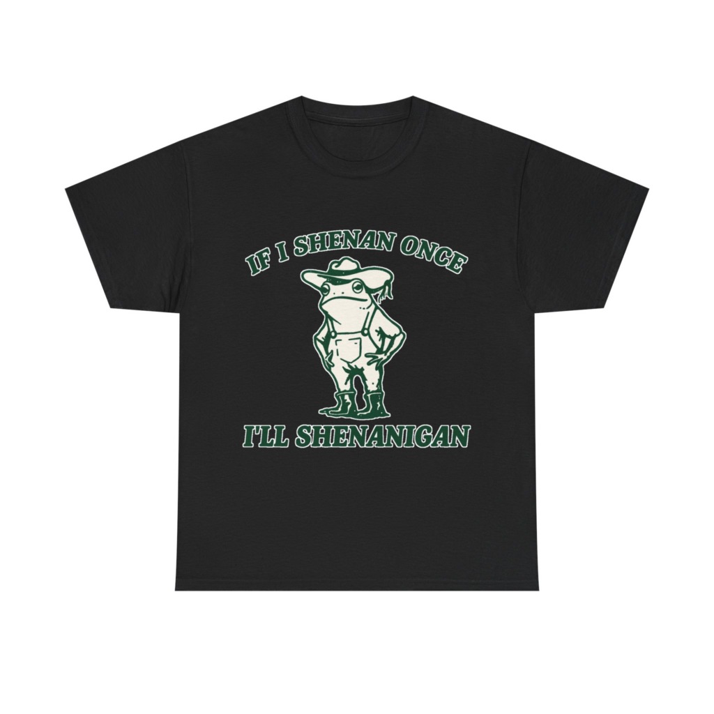 Cowboy Frog 'If I Shenan Once' Graphic T-Shirt