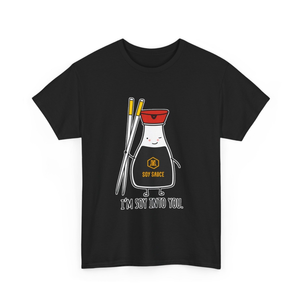 T-Shirt: 'I'm Soy Into You' Kawaii Soy Sauce Print
