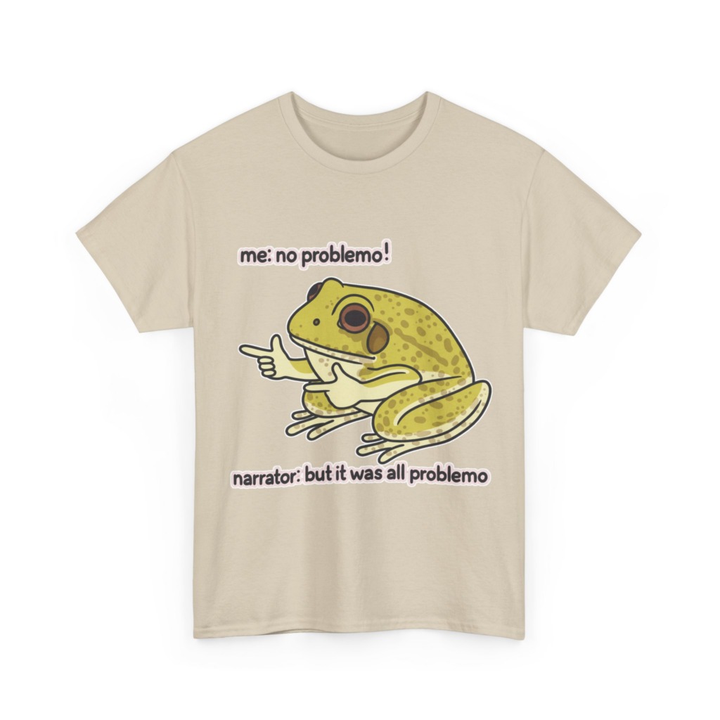 No Problemo Frog Meme T-Shirt