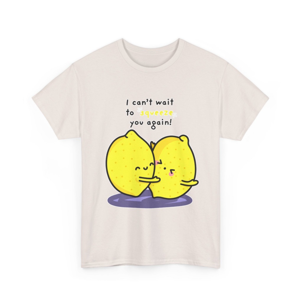T-Shirt with Hugging Lemons "Squeeze You" Graphic