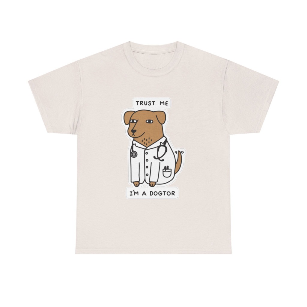 Trust Me I'm a Dogtor Cartoon Graphic Tee