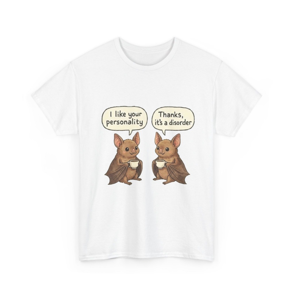 T-Shirt: Funny Bats Personality Disorder Coffee Quote