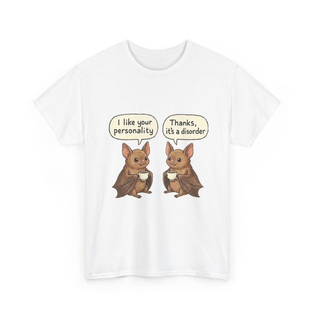 T-Shirt: Funny Bats Personality Disorder Coffee Quote