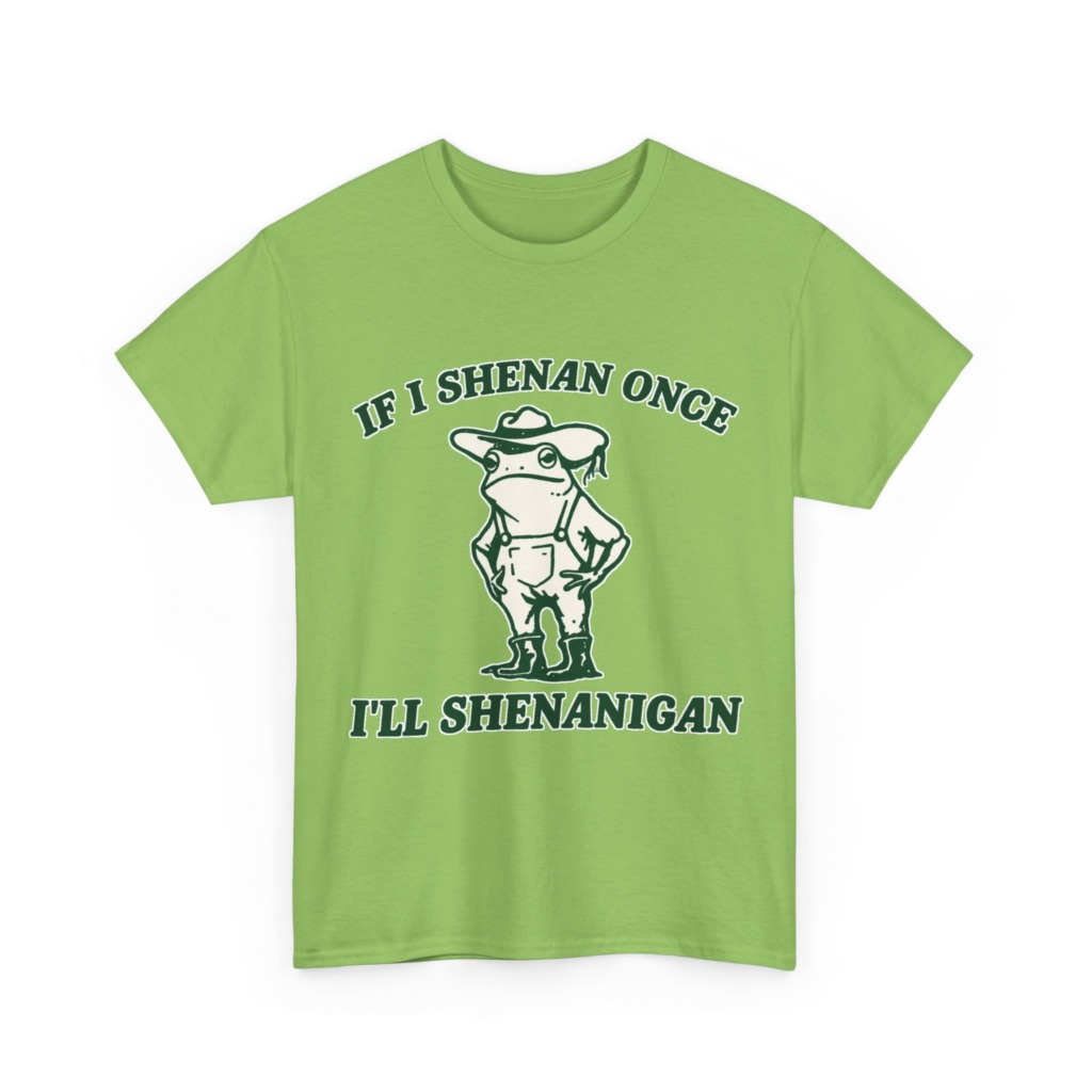 Cowboy Frog 'If I Shenan Once' Graphic T-Shirt