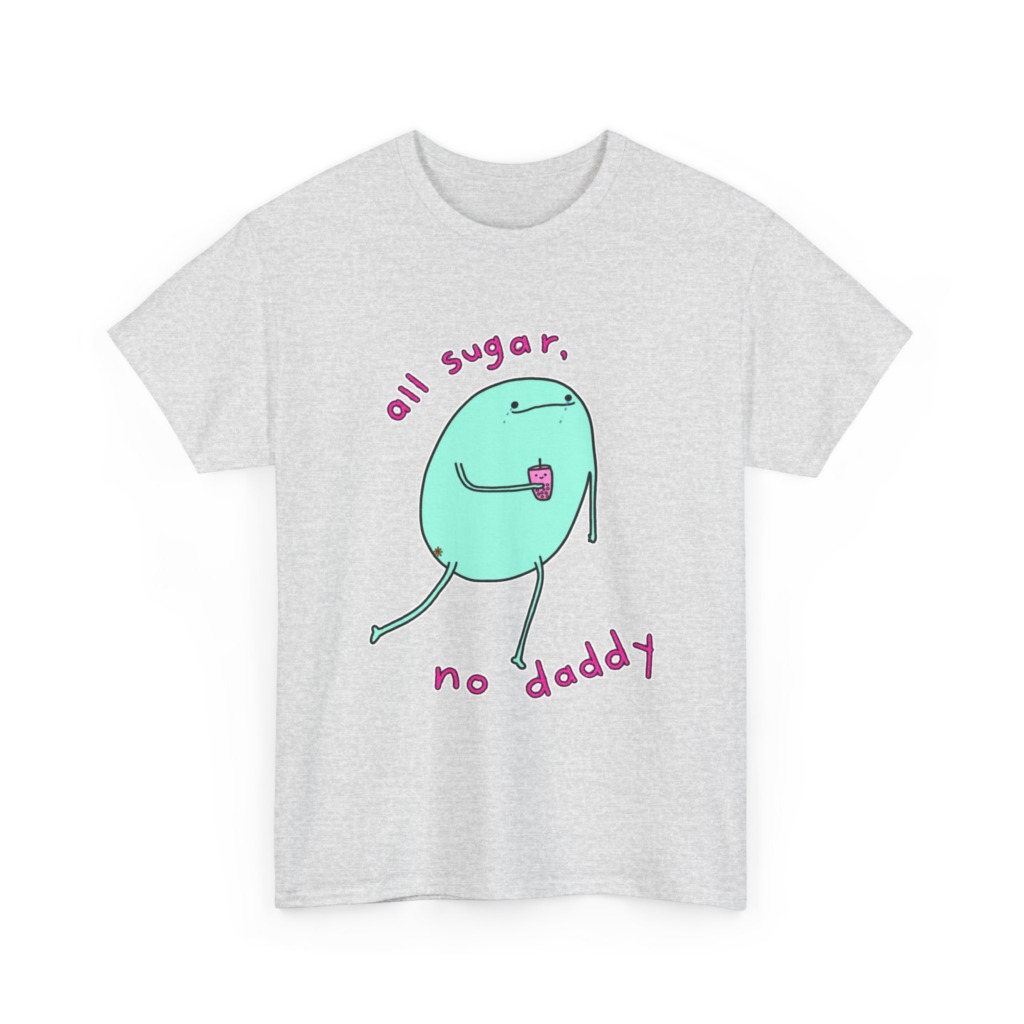 T-Shirt with 'All Sugar, No Daddy' Boba Blob Graphic