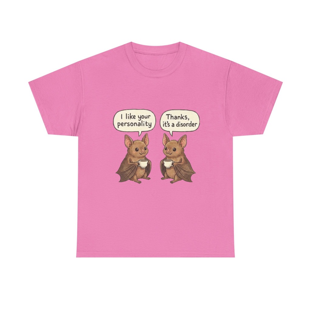 T-Shirt: Funny Bats Personality Disorder Coffee Quote