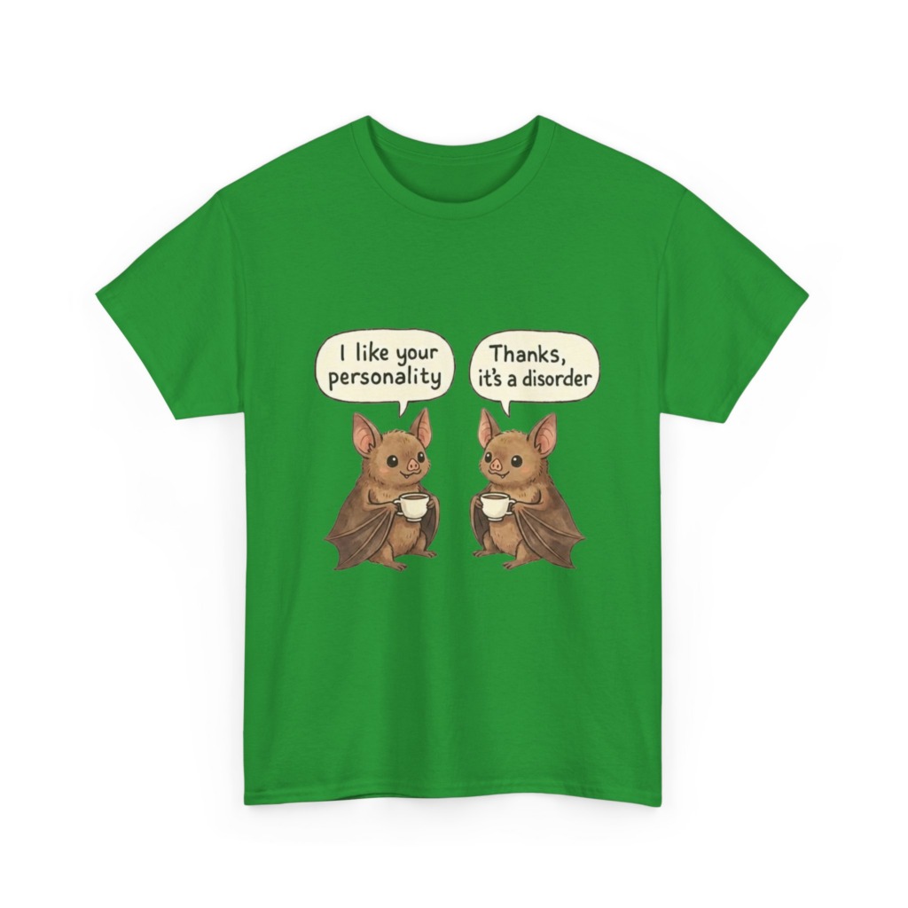 Humorous Bat Personality Disorder T-Shirt