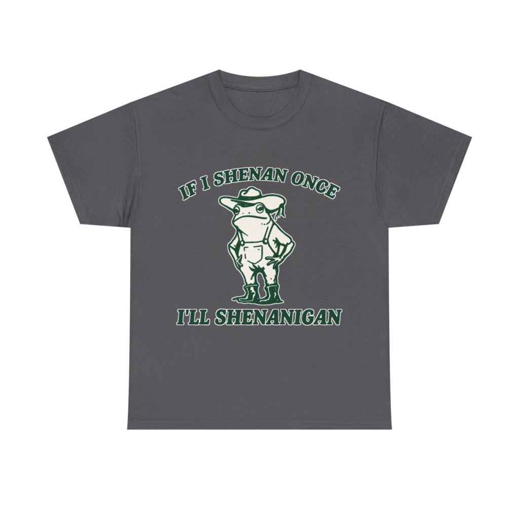 Cowboy Frog 'If I Shenan Once' Graphic T-Shirt
