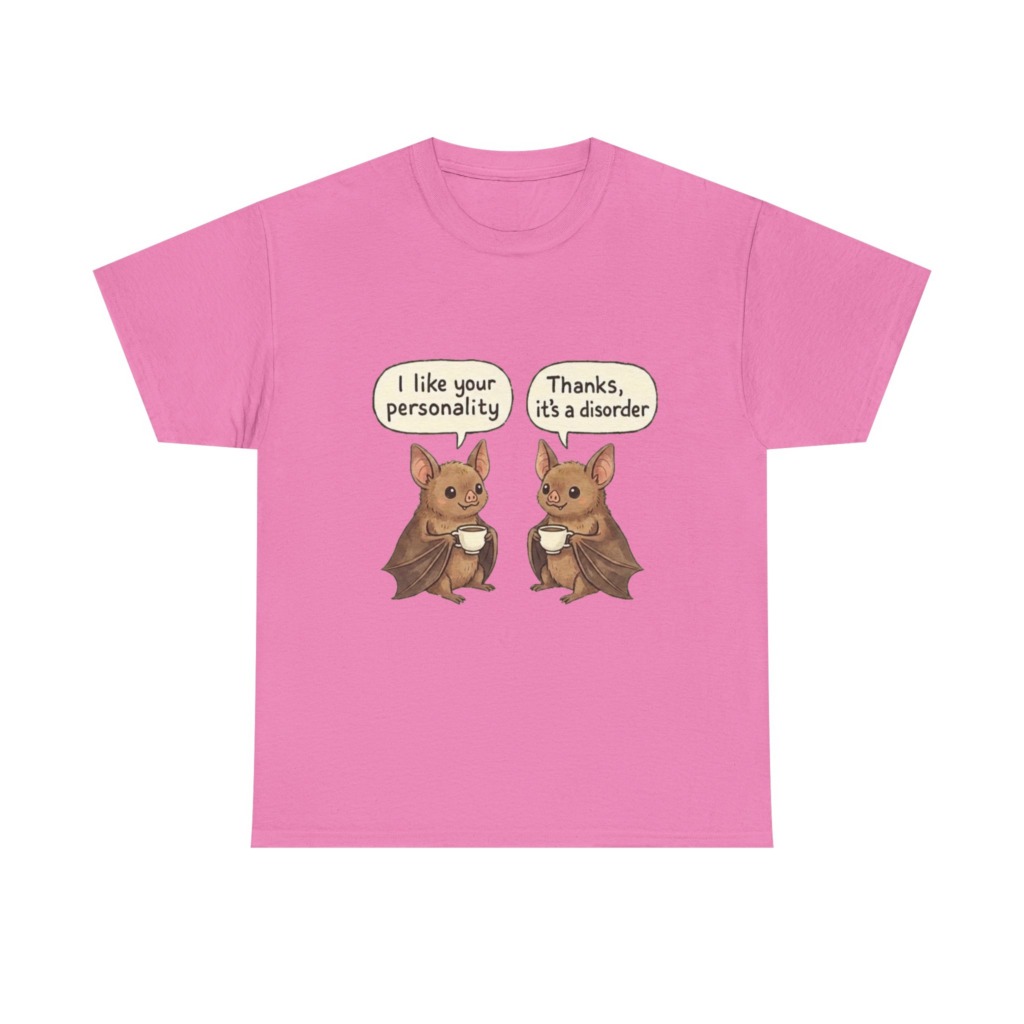 Humorous Bat Personality Disorder T-Shirt