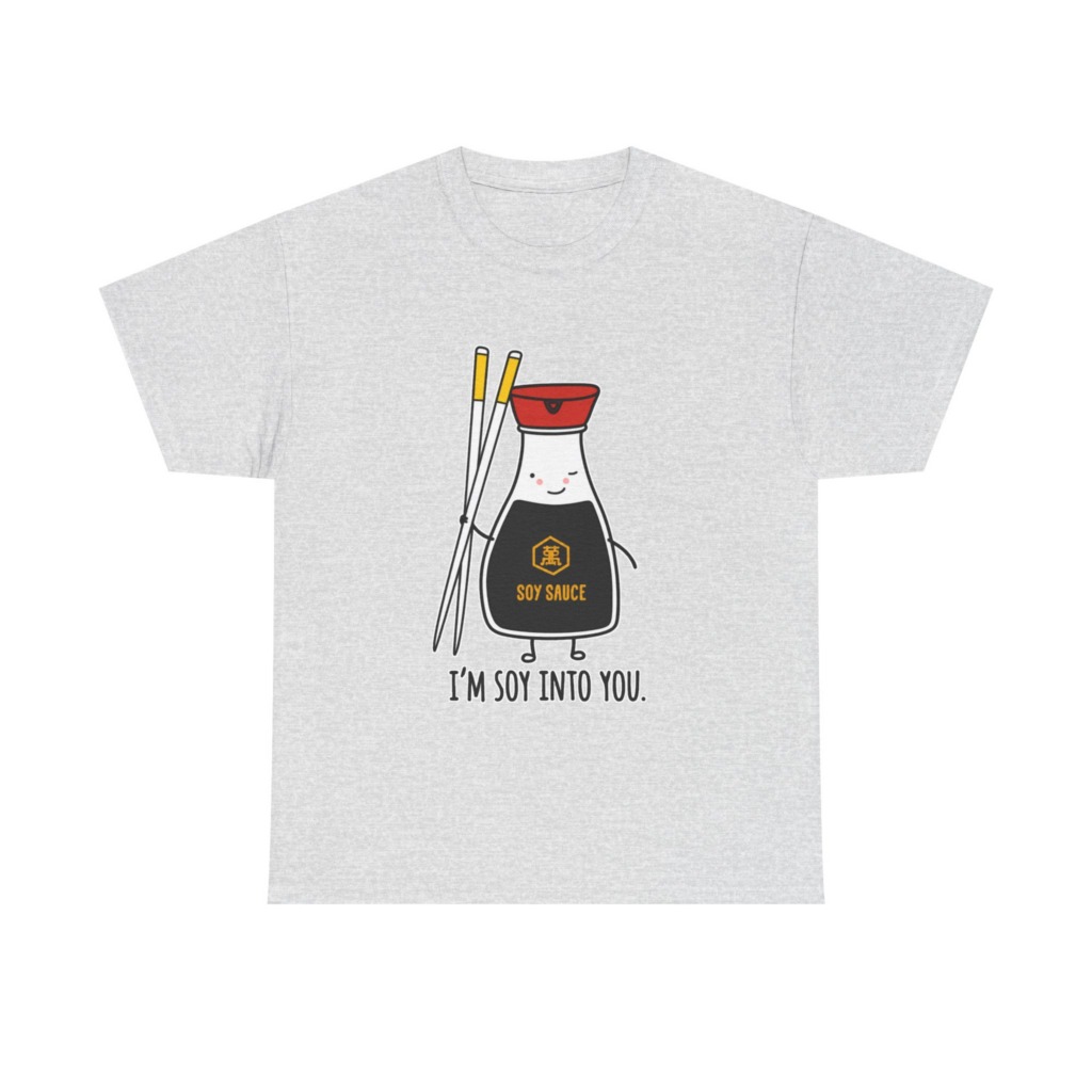 T-Shirt: 'I'm Soy Into You' Kawaii Soy Sauce Print