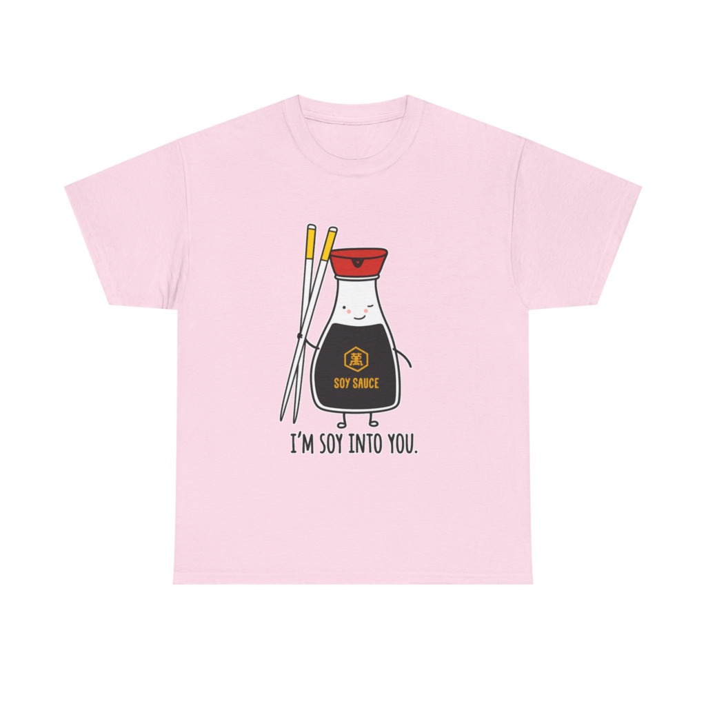 T-Shirt: 'I'm Soy Into You' Kawaii Soy Sauce Print
