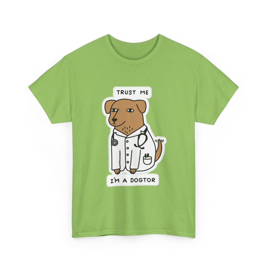 Trust Me I'm a Dogtor Cartoon Graphic Tee