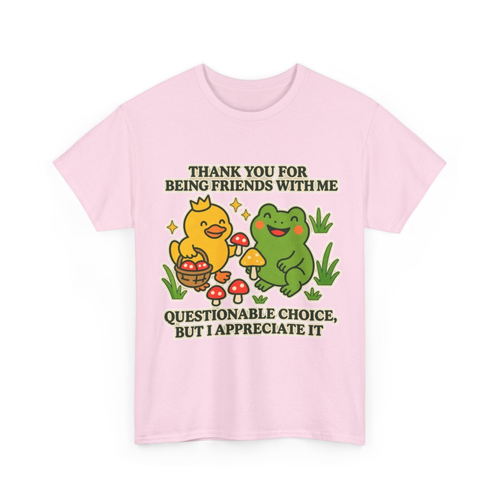 T-Shirt: 'Thank You For Being Friends' Duck & Frog