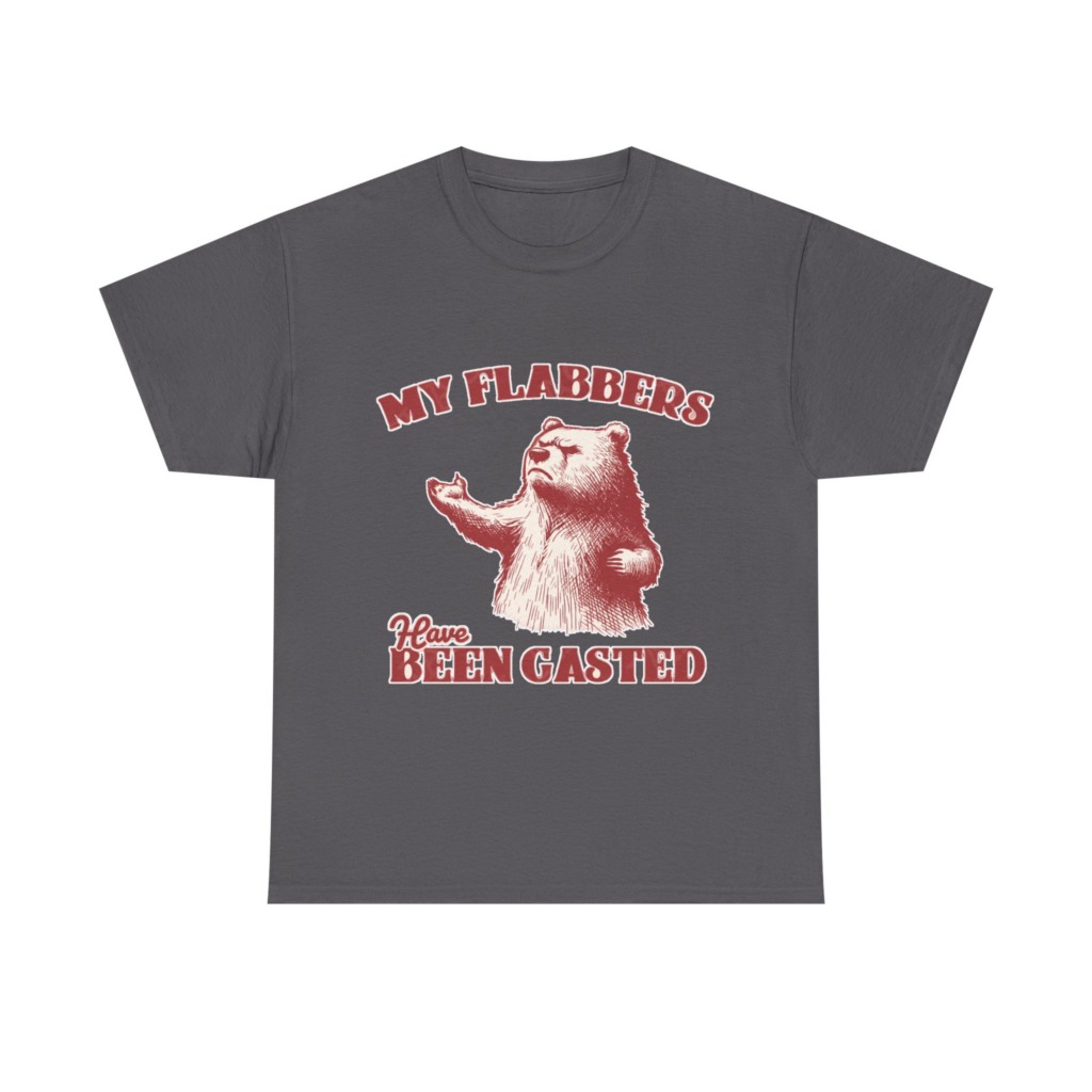 Grumpy Bear 'My Flabbers Have Been Gasted' T-Shirt
