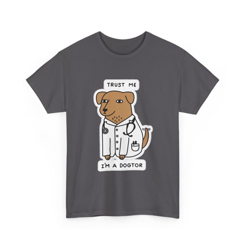 Trust Me I'm a Dogtor Cartoon Graphic Tee