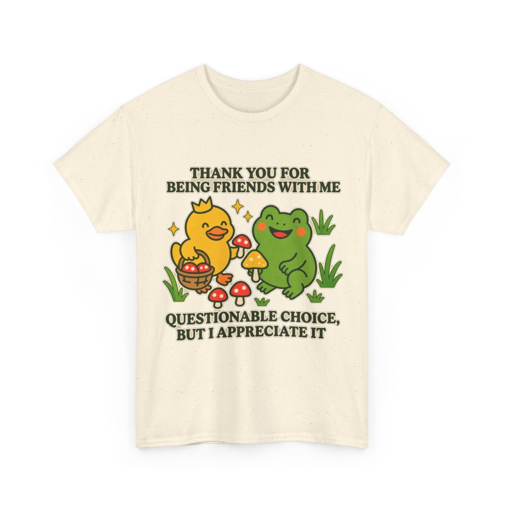 T-Shirt: 'Thank You For Being Friends' Duck & Frog