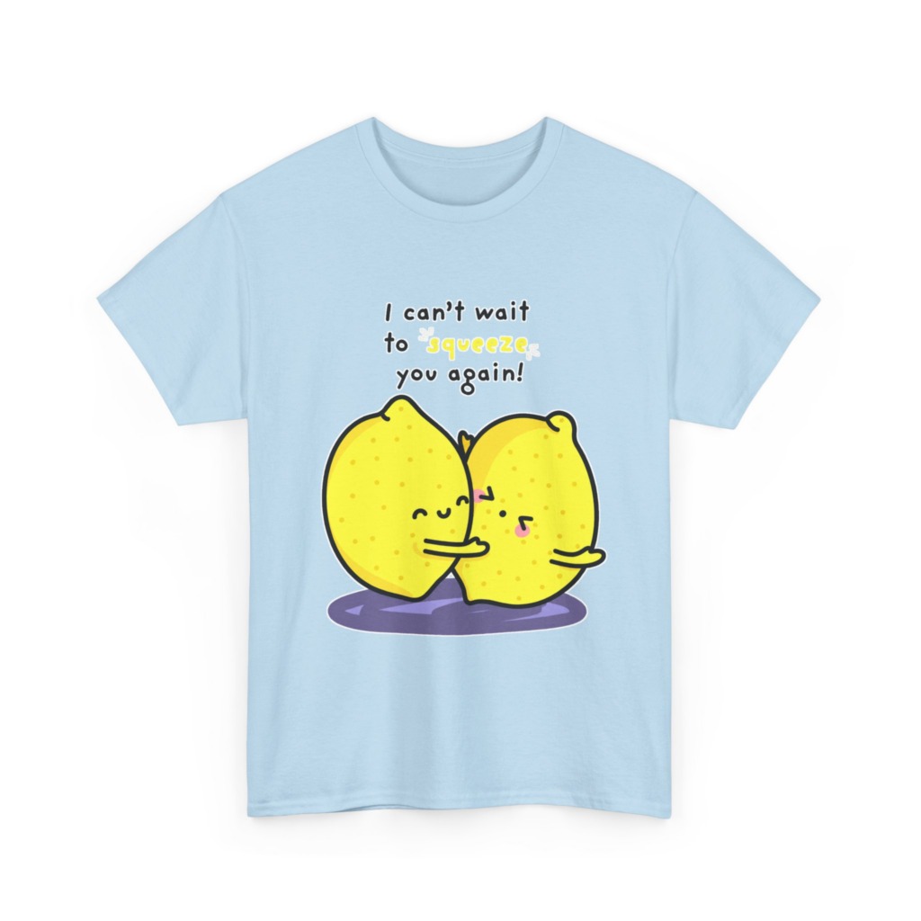 T-Shirt with Hugging Lemons "Squeeze You" Graphic