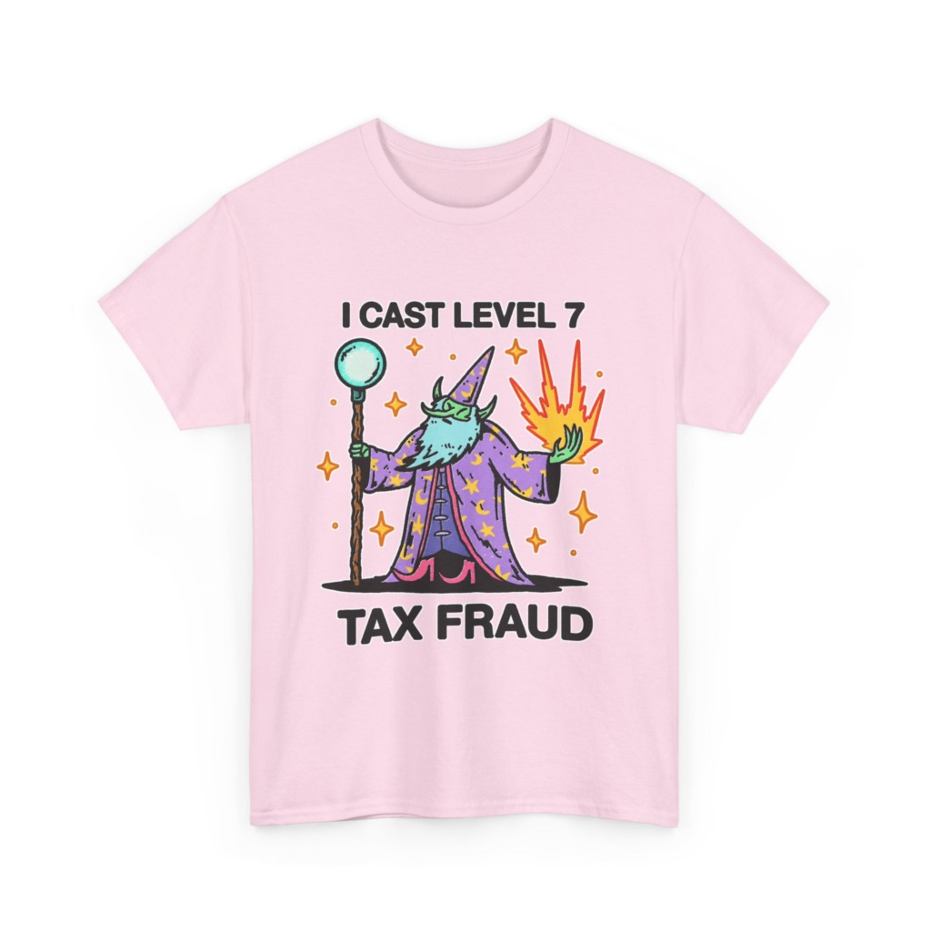 T-Shirt: Level 7 Tax Fraud Wizard Print