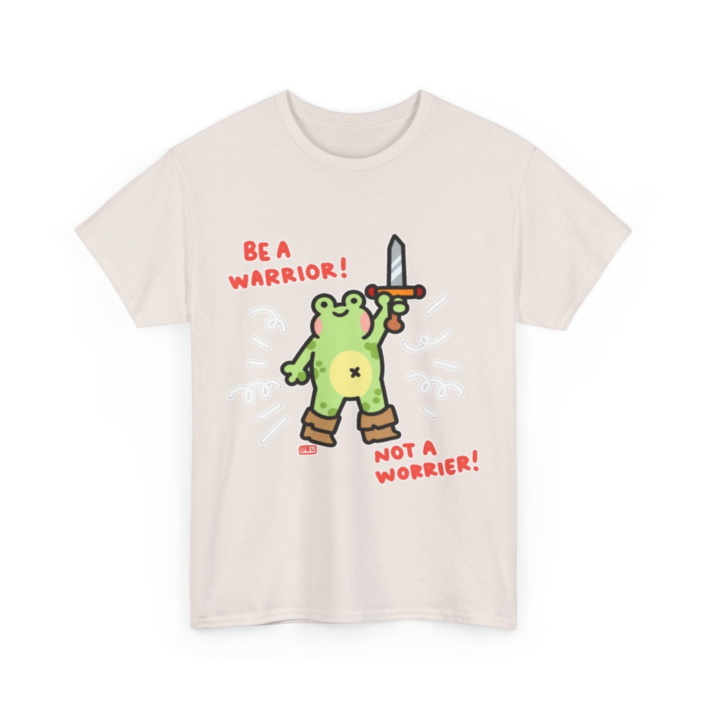 T-Shirt: Be A Warrior Frog With Sword Graphic
