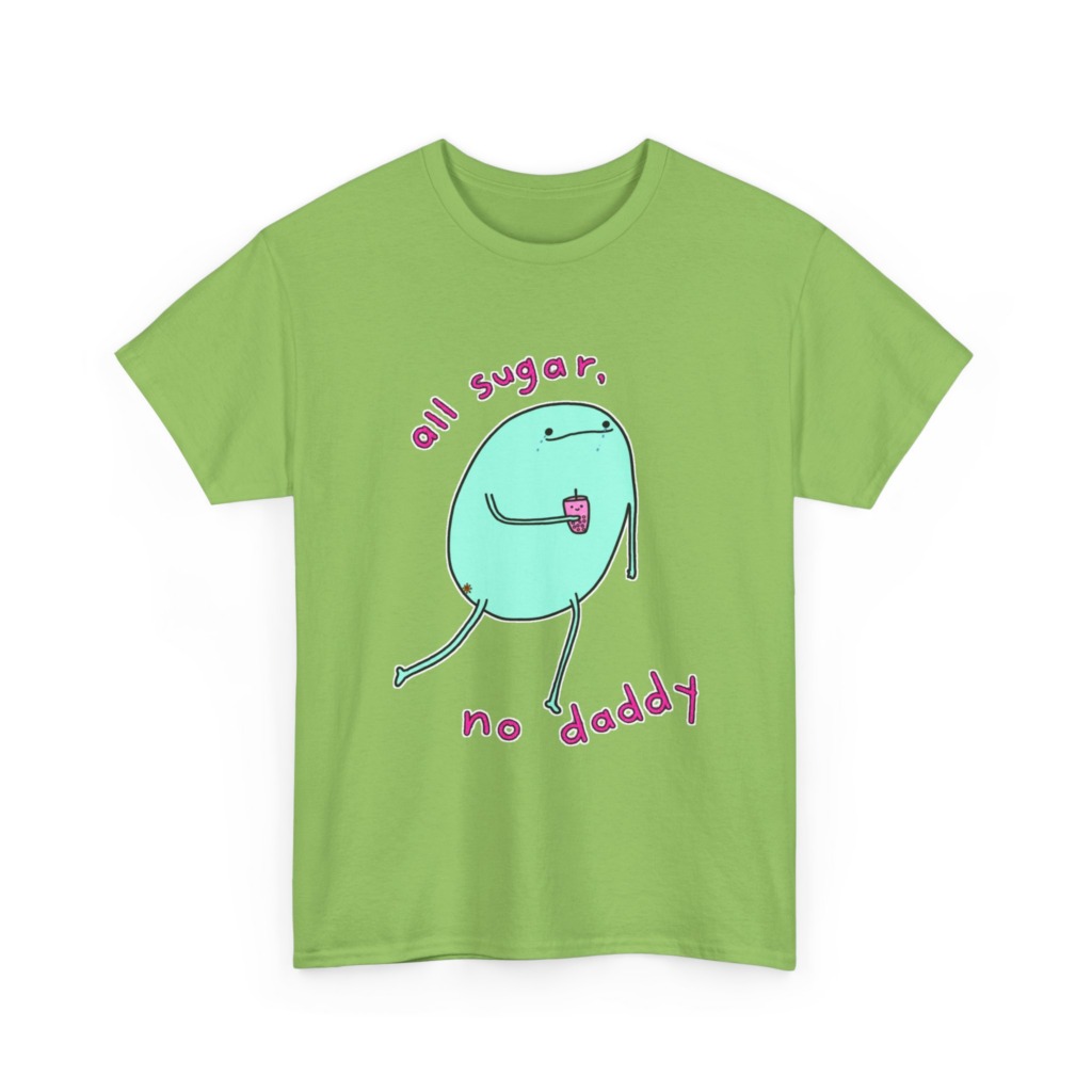T-Shirt with 'All Sugar, No Daddy' Boba Blob Graphic