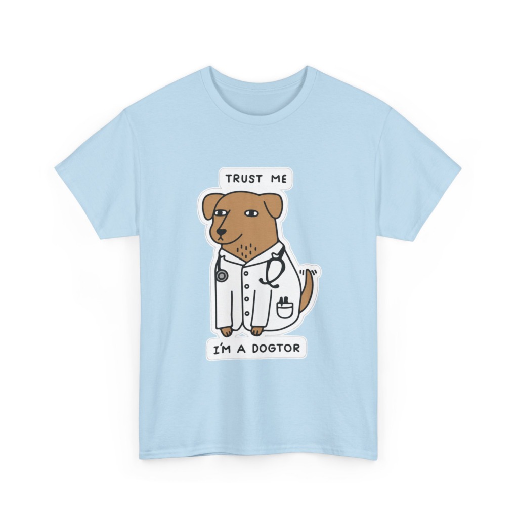 Trust Me I'm a Dogtor Cartoon Graphic Tee
