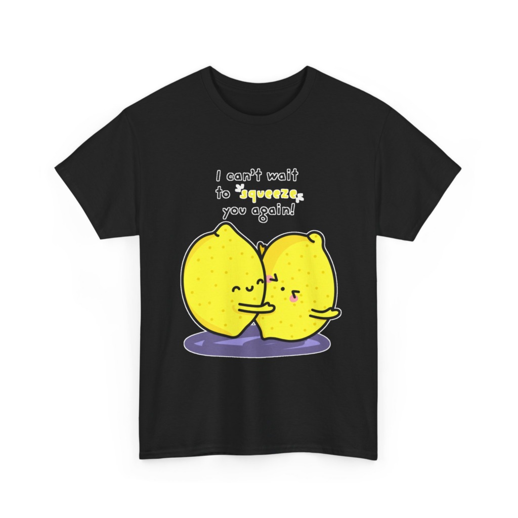 T-Shirt with Hugging Lemons "Squeeze You" Graphic