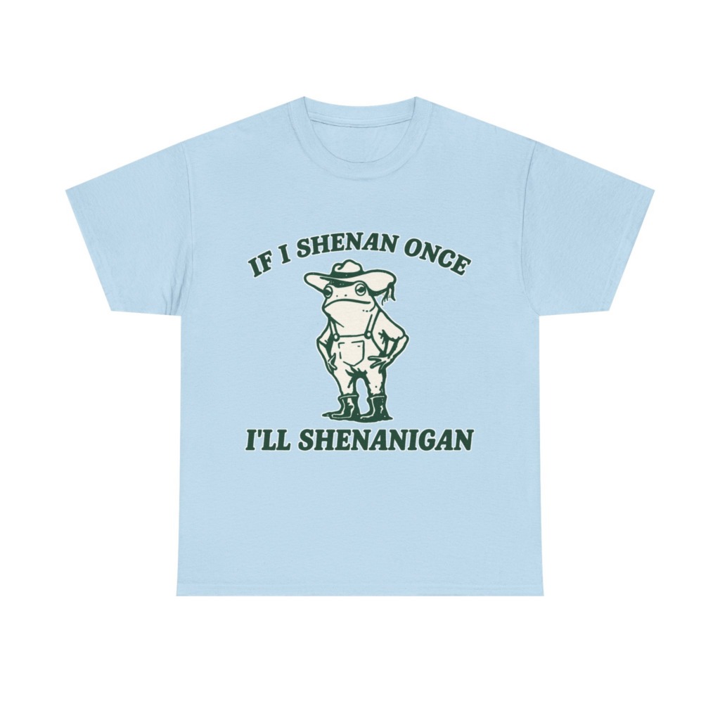 Cowboy Frog 'If I Shenan Once' Graphic T-Shirt