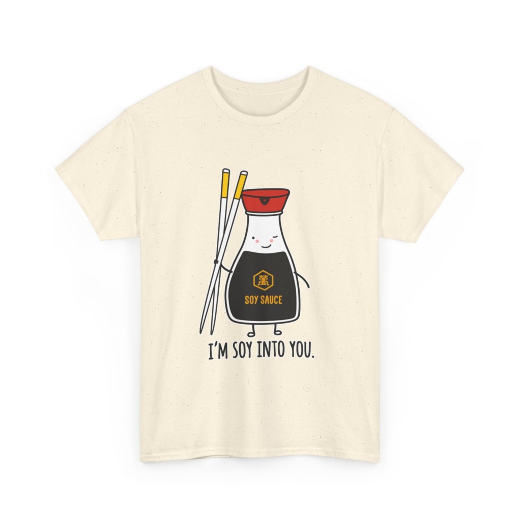 T-Shirt: 'I'm Soy Into You' Kawaii Soy Sauce Print