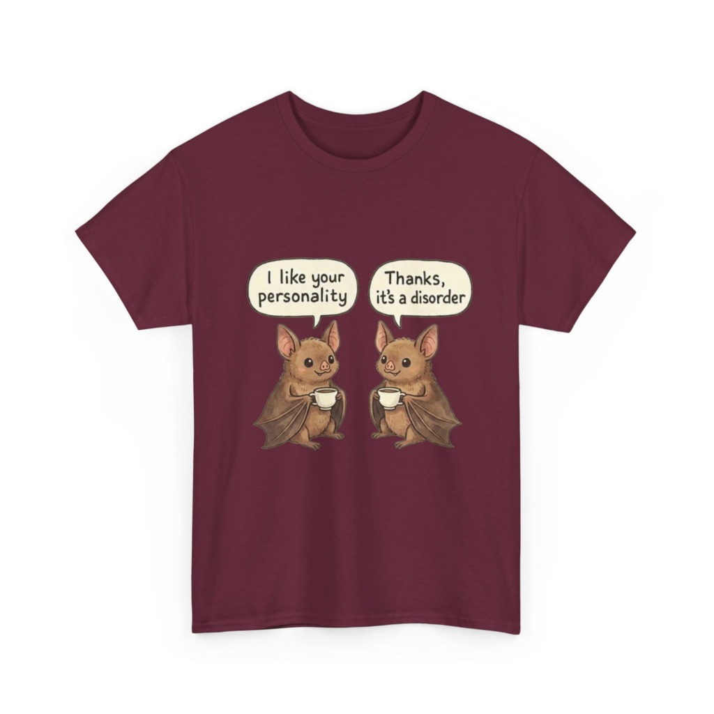 T-Shirt: Funny Bats Personality Disorder Graphic
