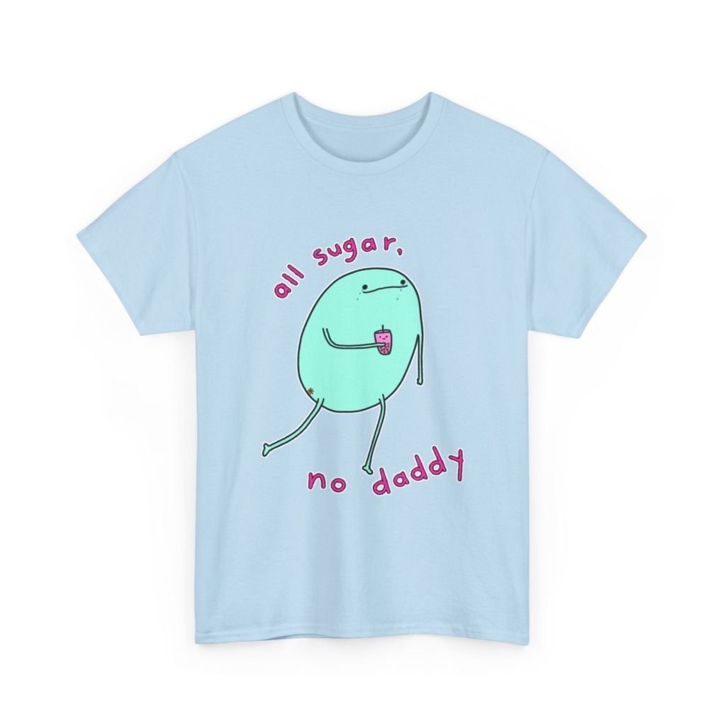 T-Shirt with 'All Sugar, No Daddy' Boba Blob Graphic