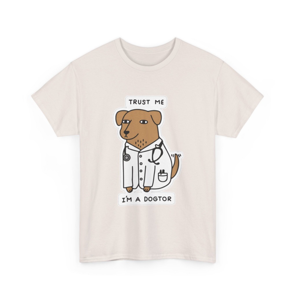 Trust Me I'm a Dogtor Cartoon Graphic Tee