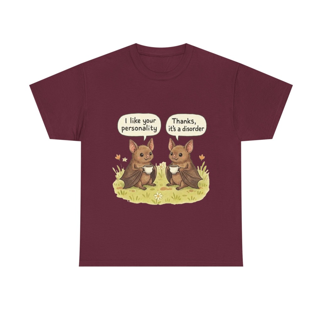 T-Shirt: Bats Personality Disorder Coffee Quote
