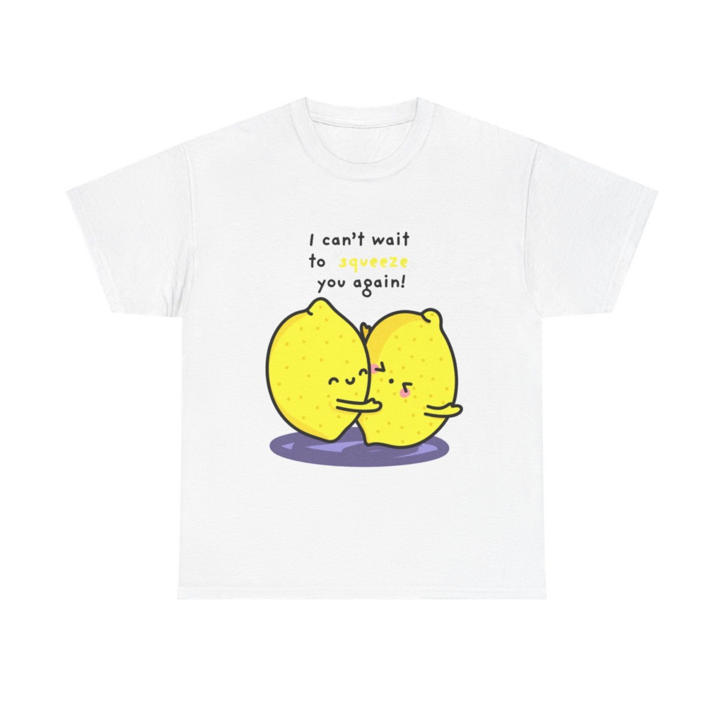 T-Shirt with Hugging Lemons "Squeeze You" Graphic