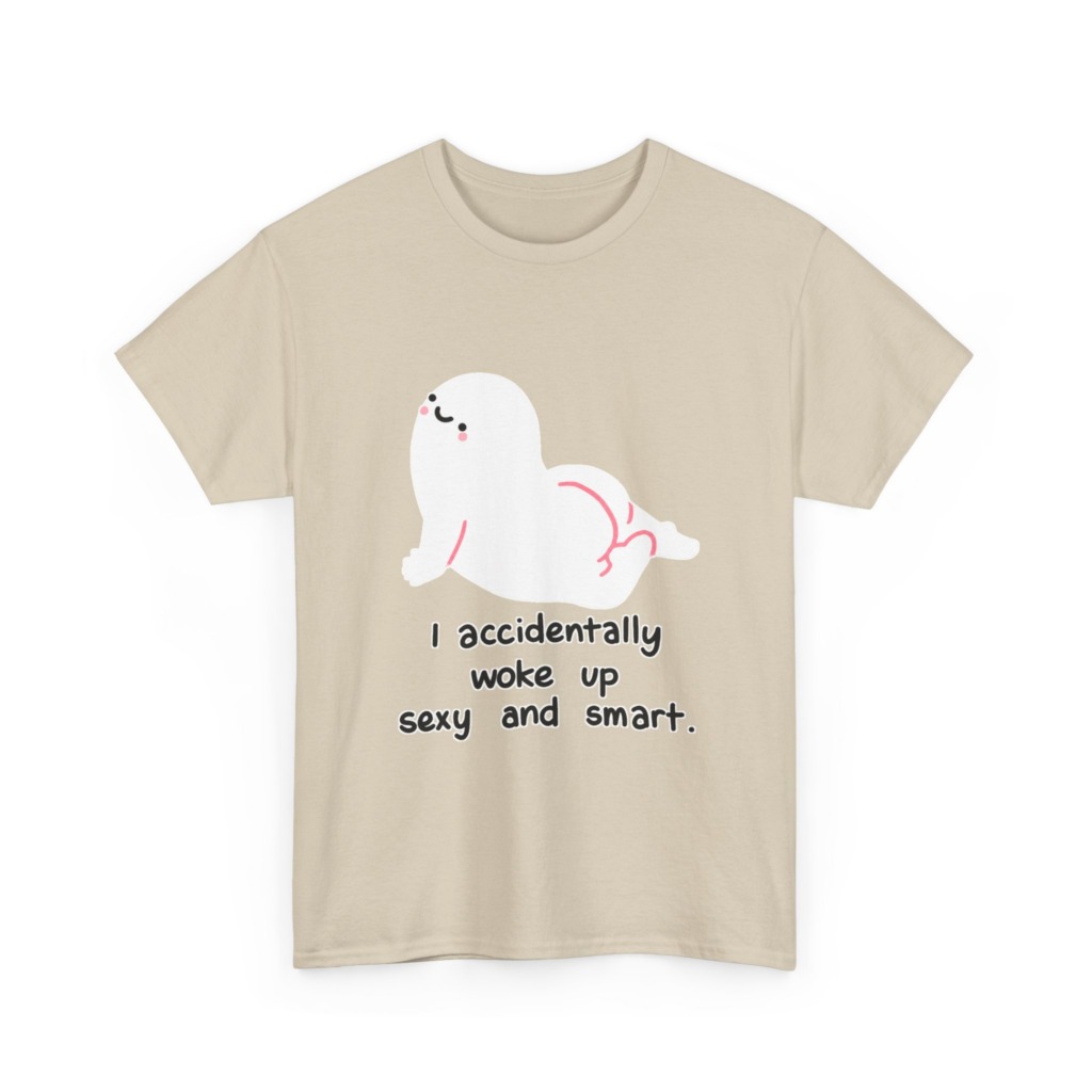 T-Shirt: Witty 'Woke Up Sexy & Smart' Graphic Tee