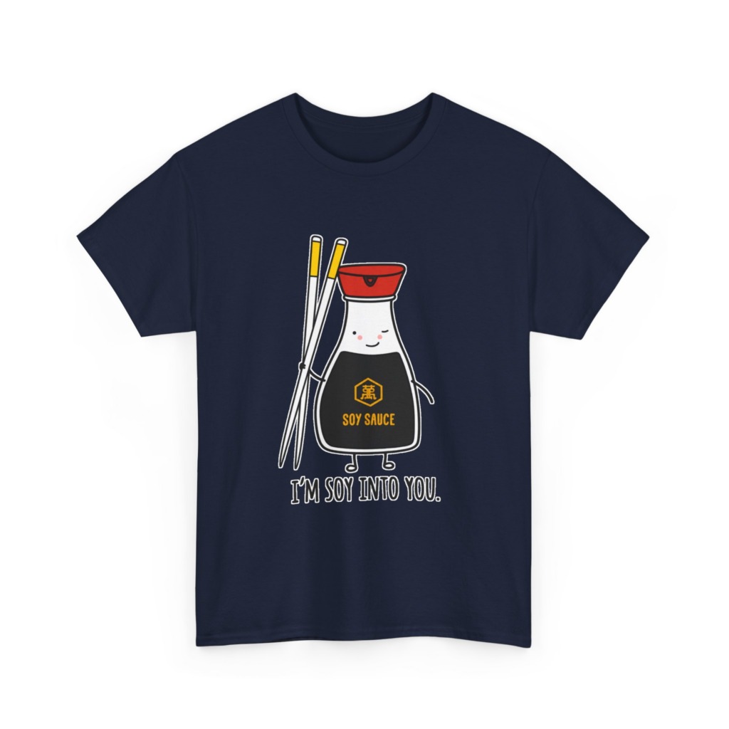T-Shirt: 'I'm Soy Into You' Kawaii Soy Sauce Print