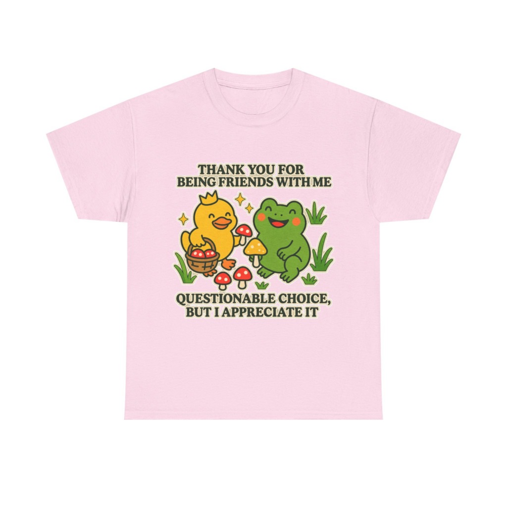 T-Shirt: 'Thank You For Being Friends' Duck & Frog