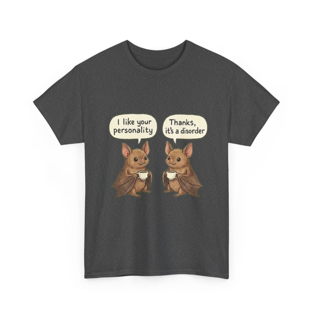 T-Shirt: Sarcastic Bats Coffee Disorder Graphic