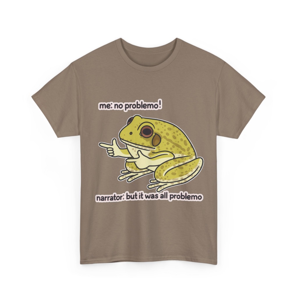 No Problemo Frog Meme T-Shirt