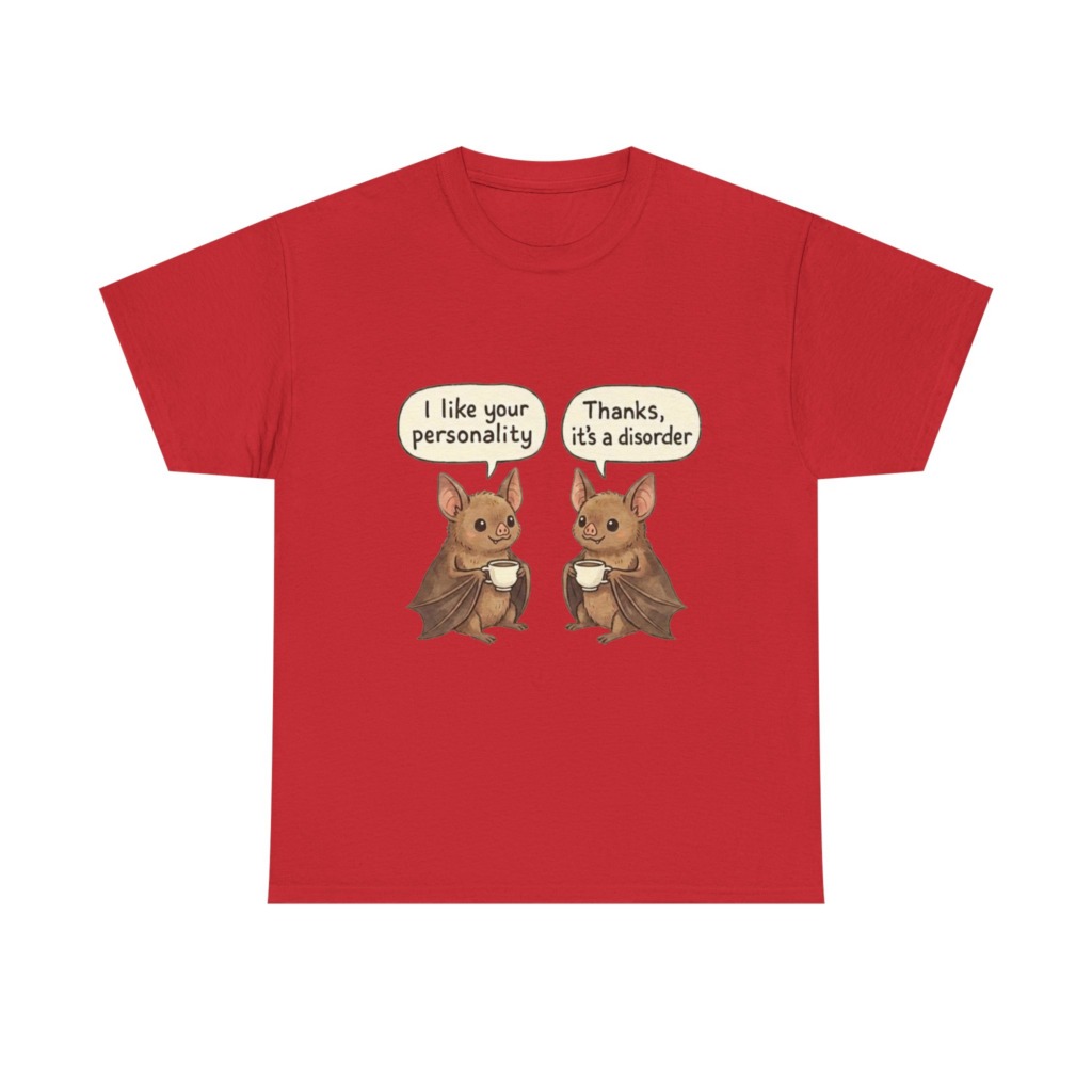 Humorous Bat Personality Disorder T-Shirt