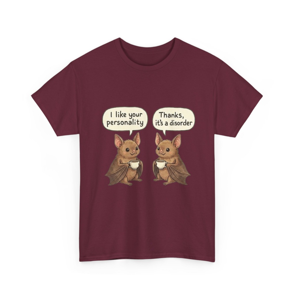 Humorous Bat Personality Disorder T-Shirt