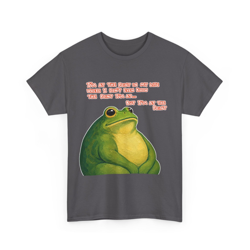 Graphic T-Shirt with Humorous 'I'm At The Point' Frog