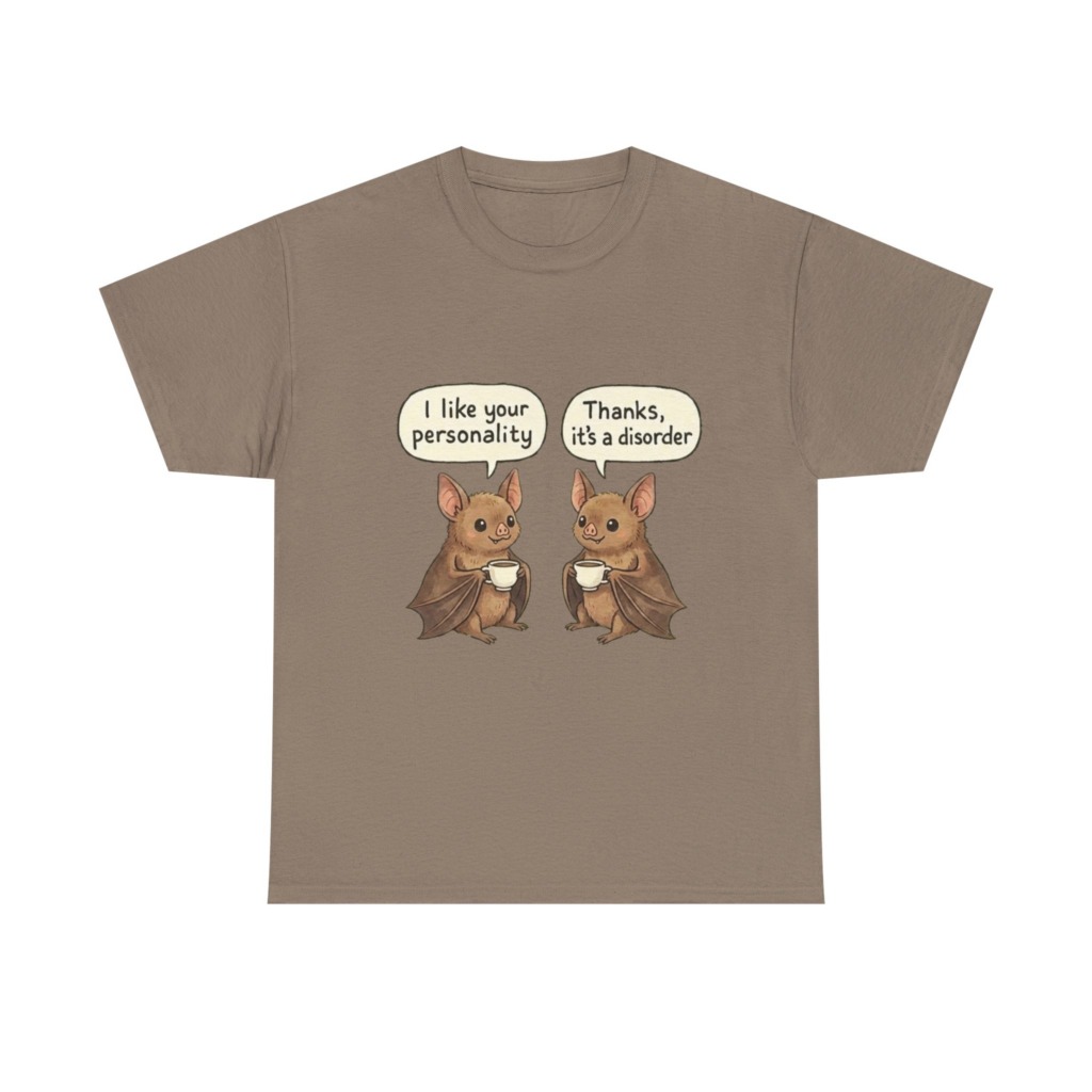 T-Shirt: Bats with Coffee & 'Personality Disorder' Quote
