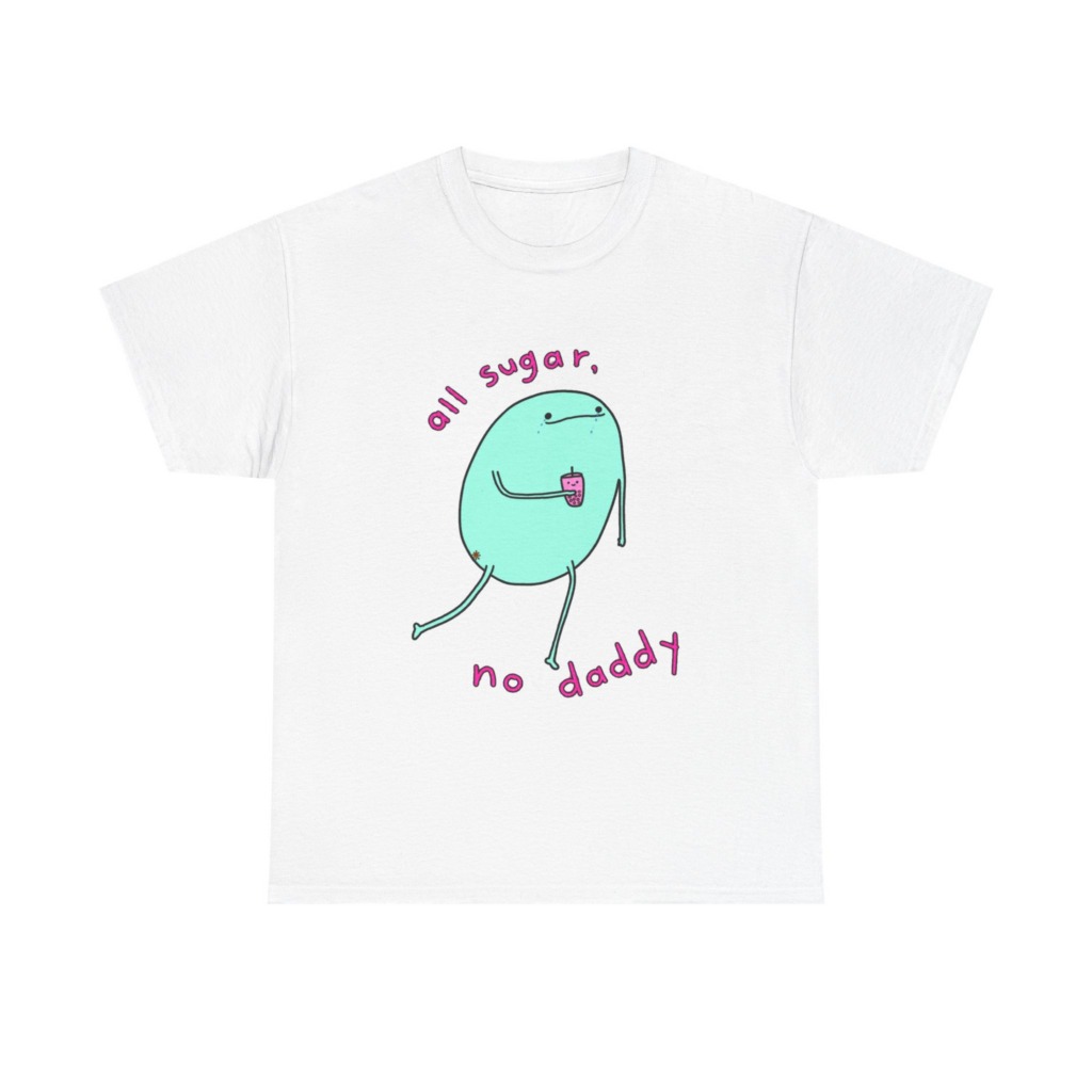 T-Shirt with 'All Sugar, No Daddy' Boba Blob Graphic