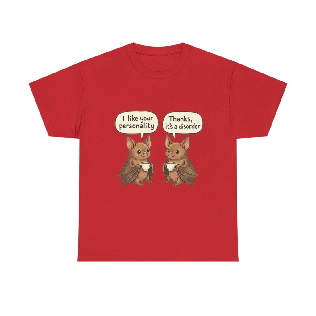 T-Shirt: Sarcastic Bats Coffee Disorder Graphic