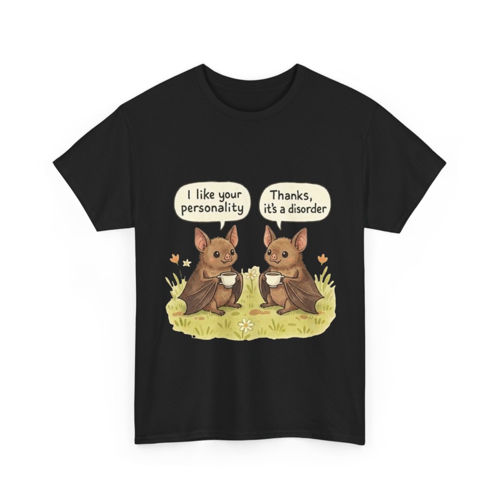 T-Shirt: Bats Personality Disorder Coffee Quote