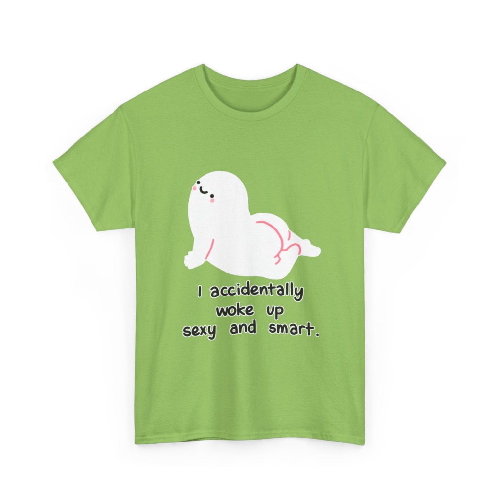 T-Shirt: Witty 'Woke Up Sexy & Smart' Graphic Tee