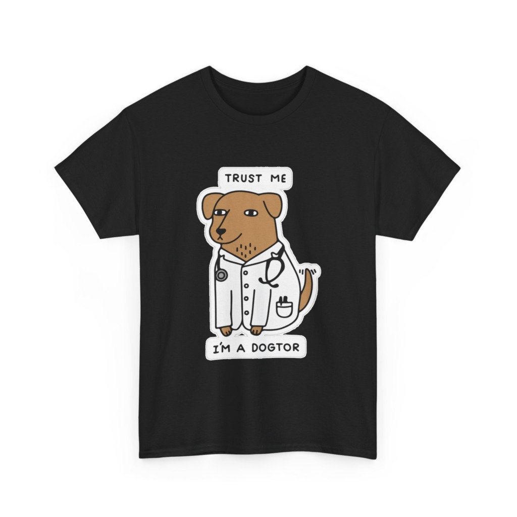 Trust Me I'm a Dogtor Cartoon Graphic Tee